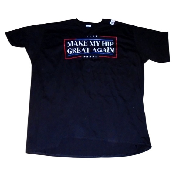 NWT Humorous Trump-like Make My Hip Great Again T shirt sz‎ 4 XL - Picture 2 of 2